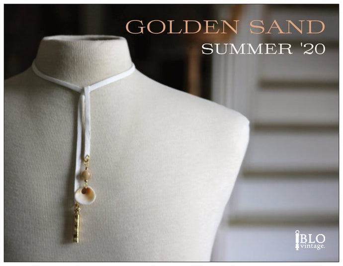 GOLDEN SAND - Summer Collection 2020 - Debuts June 1