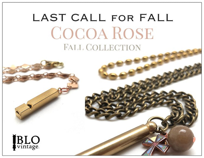 LAST CALL for FALL